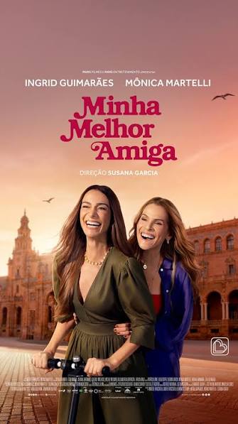 Comédia Minha Melhor Amiga mostra que a vida pode recomeçar aos 50 anos